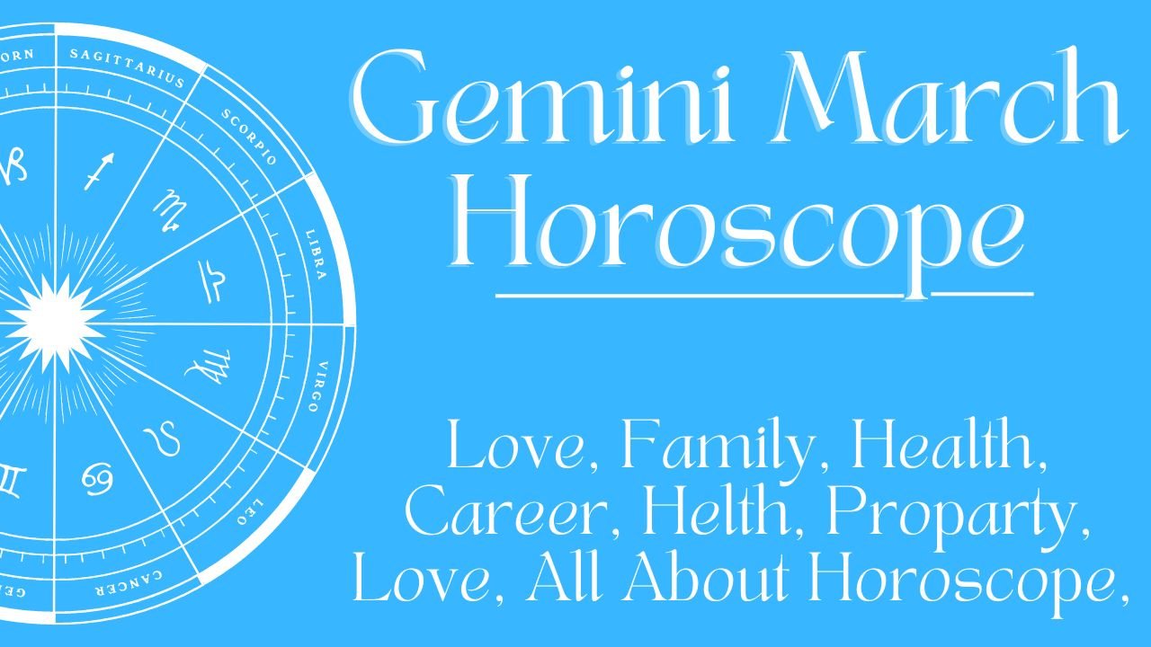 Gemini March Horoscope 2024 These Zodiacs Have To Be Careful This