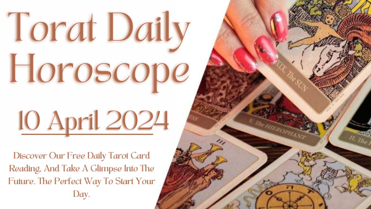 Tarot Card Reading for Today: Tarot Card Predictions 10 April 2024 ...