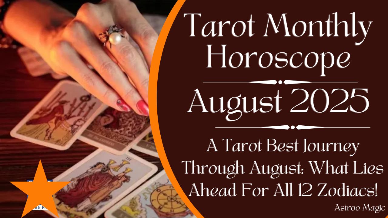 Tarot August Horoscope 2025