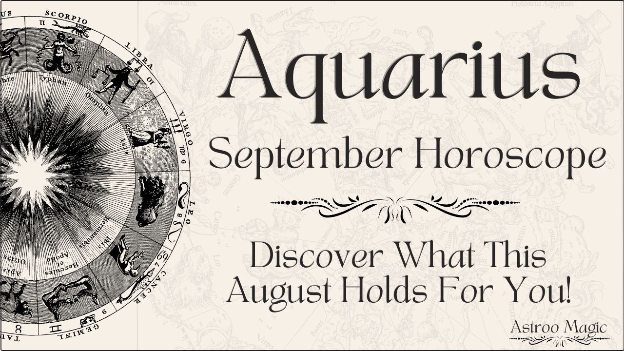 Aquarius September Horoscope 2025