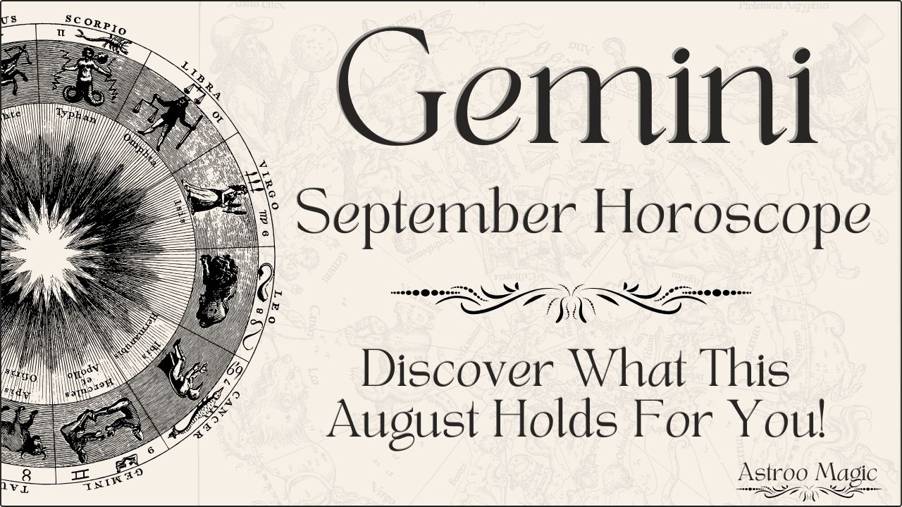 Gemini September Horoscope 2025
