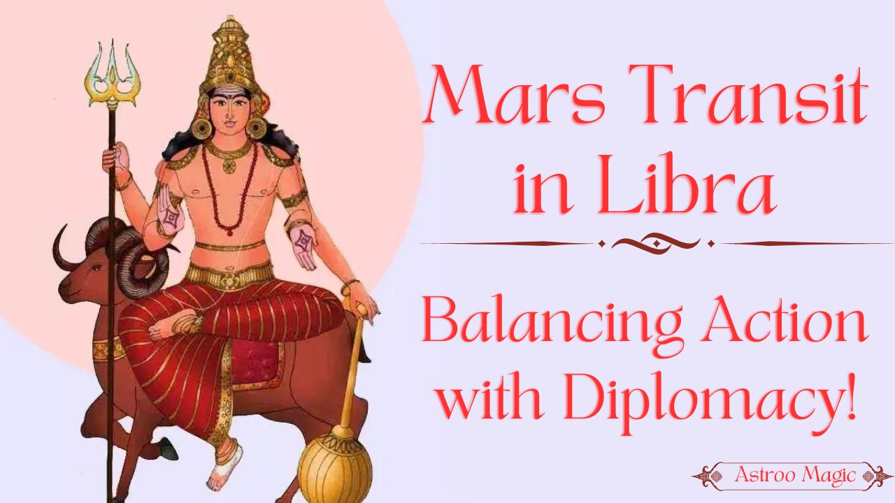 Mars Transit in Libra