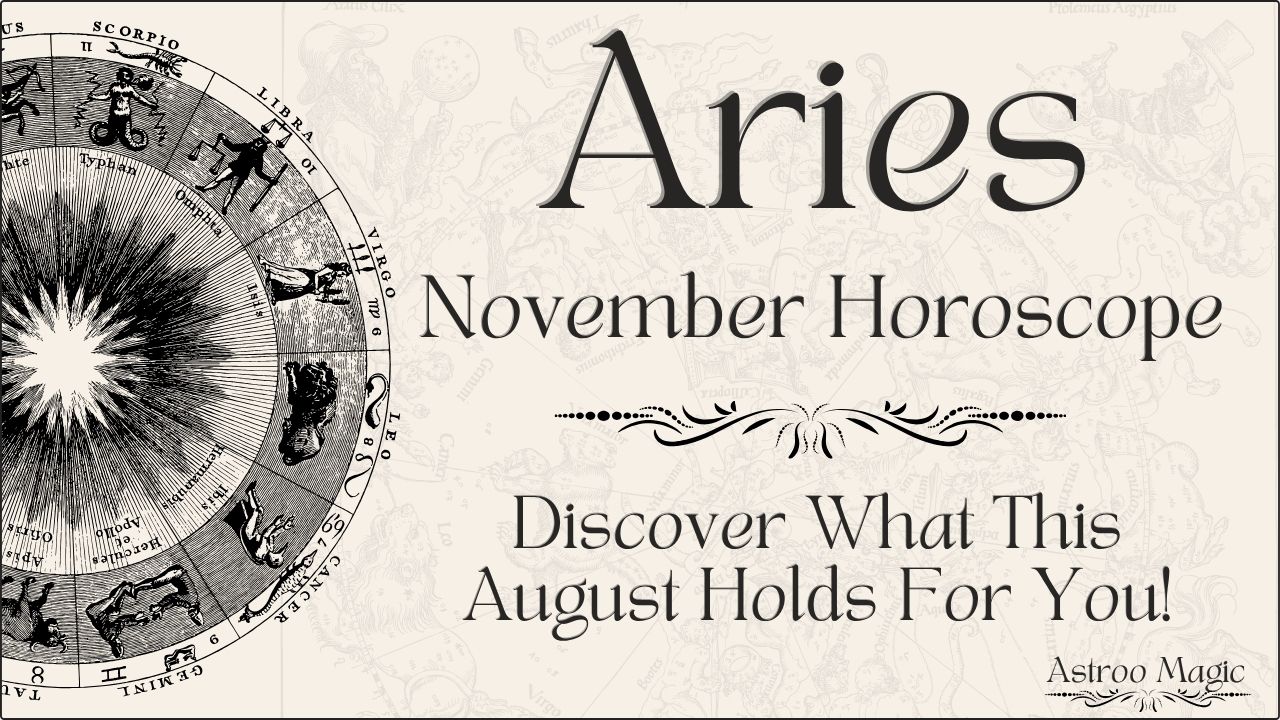 Aries November Horoscope 2025