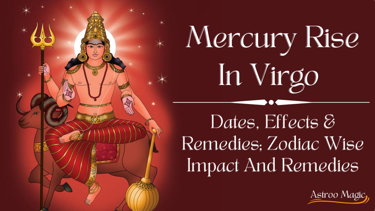 Mercury Rise In Virgo