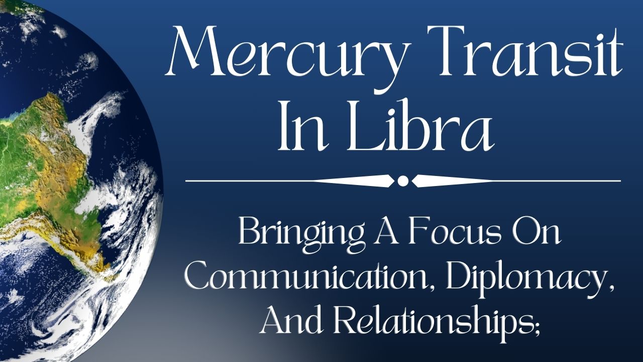 Mercury Transit In Libra 2025