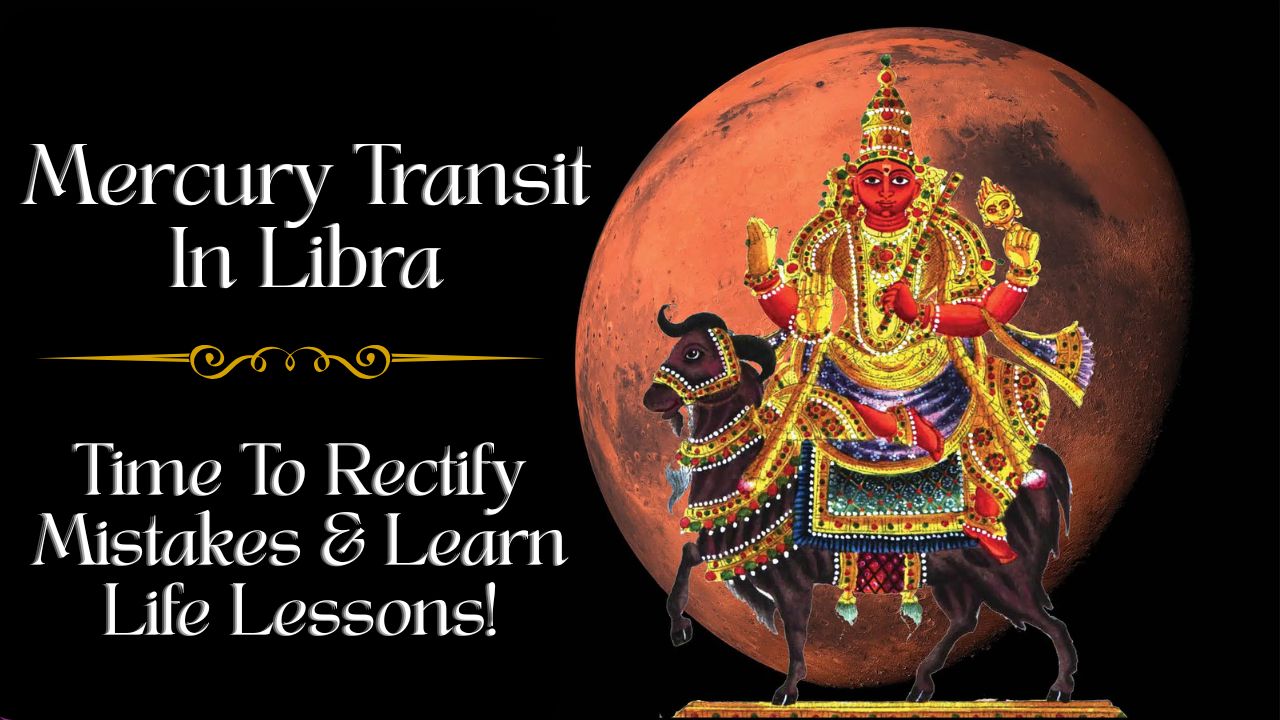 Mercury Transit In Libra