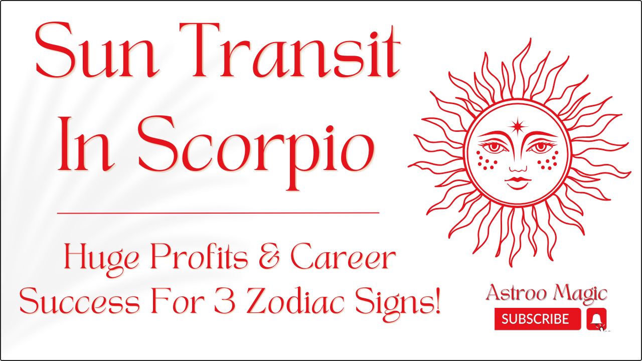 Sun Transit In Scorpio