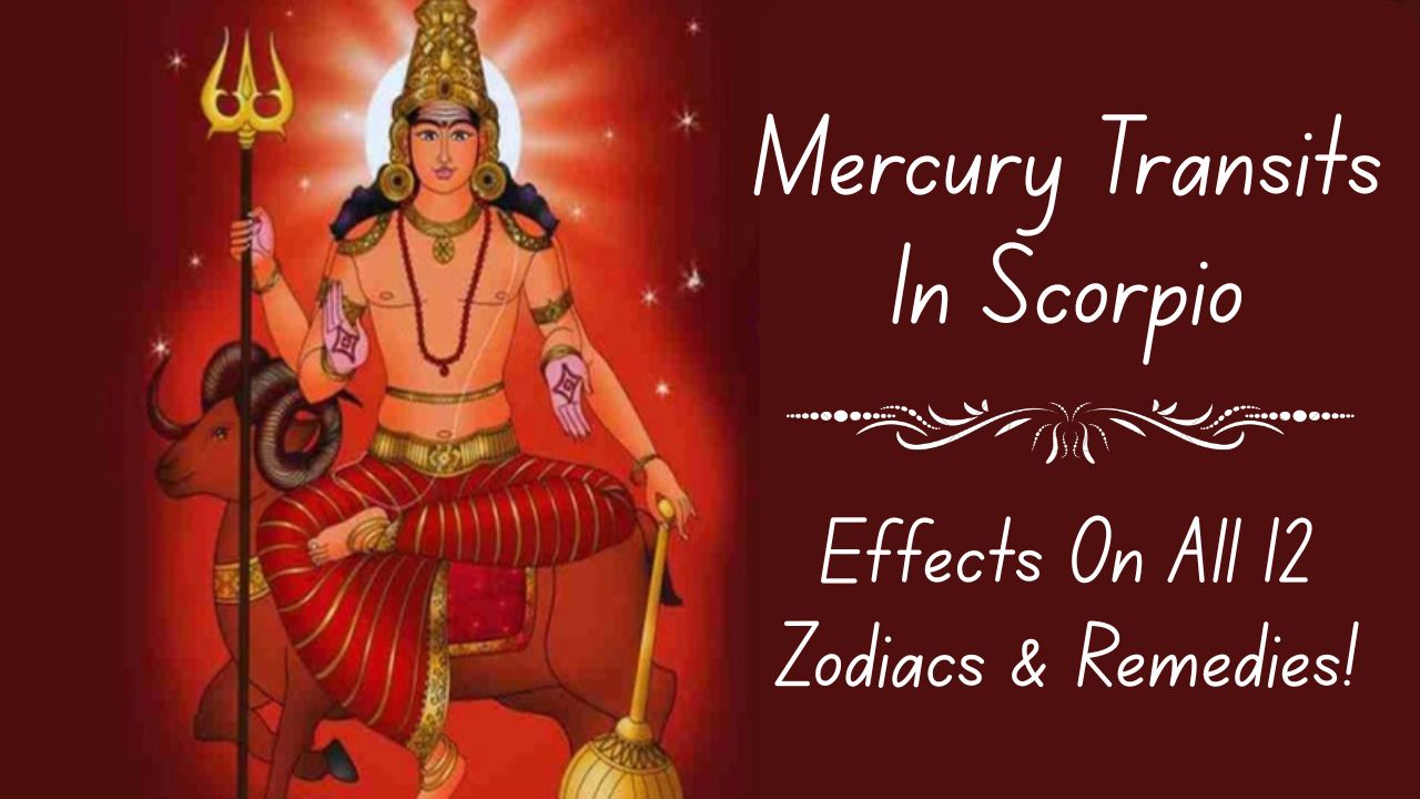 Mercury Transits In Scorpio