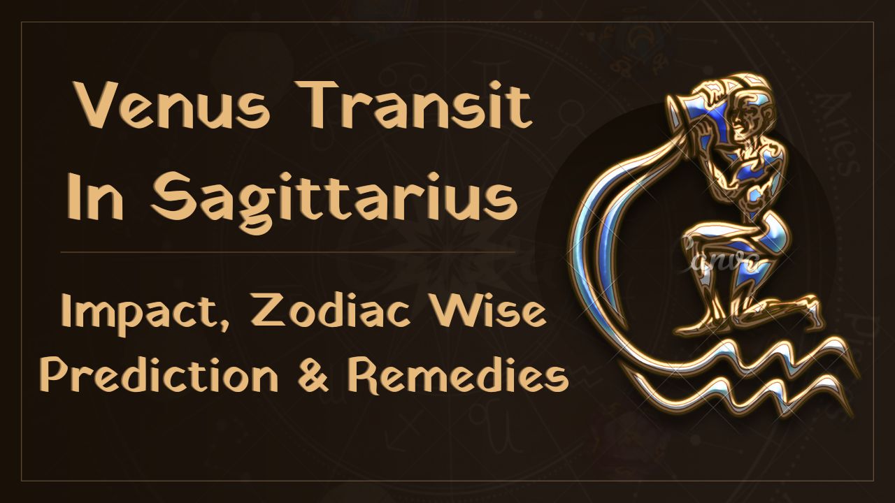 Venus Transit In Sagittarius 2026