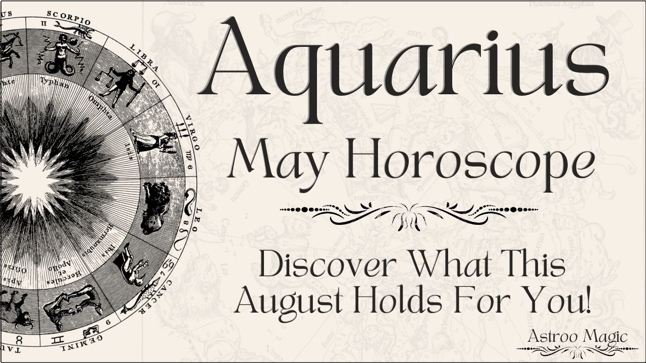 Aquarius May Horoscope 2026