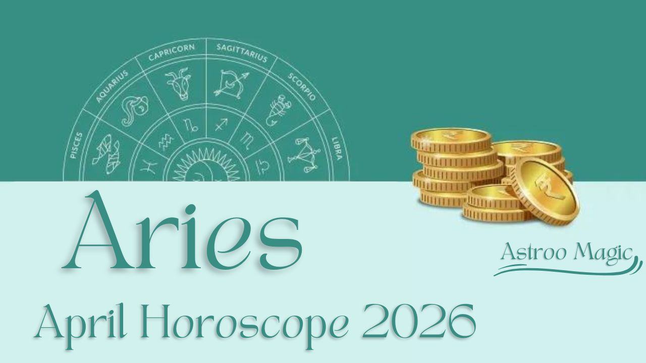 Aries April Horoscope 2026
