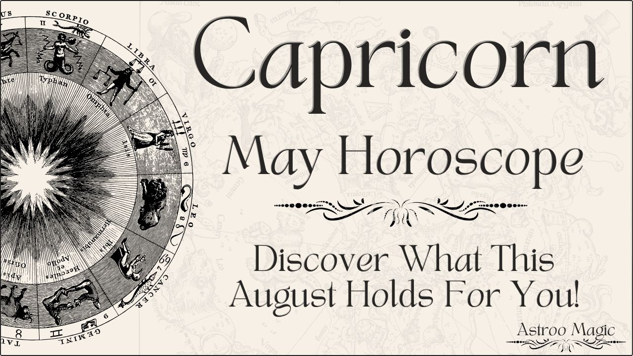 Capricorn May Horoscope 2026
