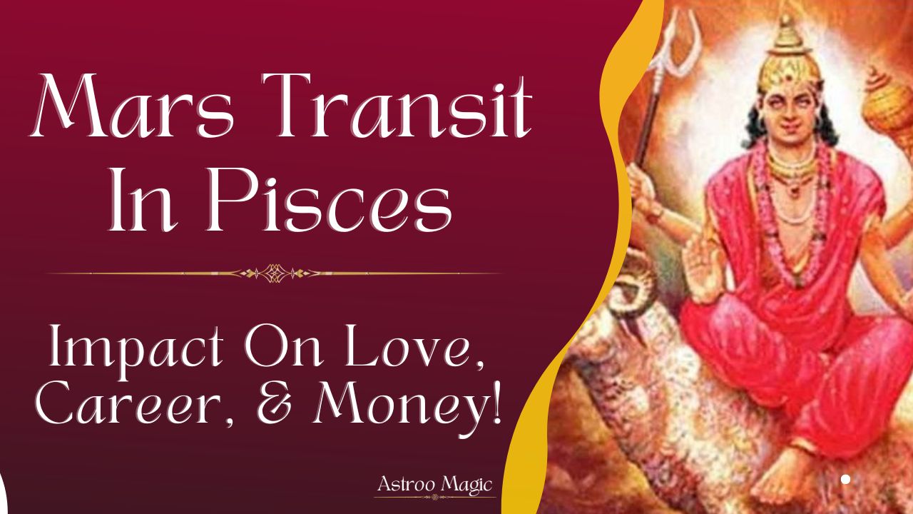 Mars Transit In Pisces
