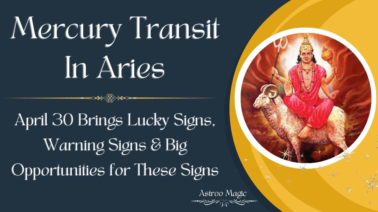 Mercury Transit In Aries 2026