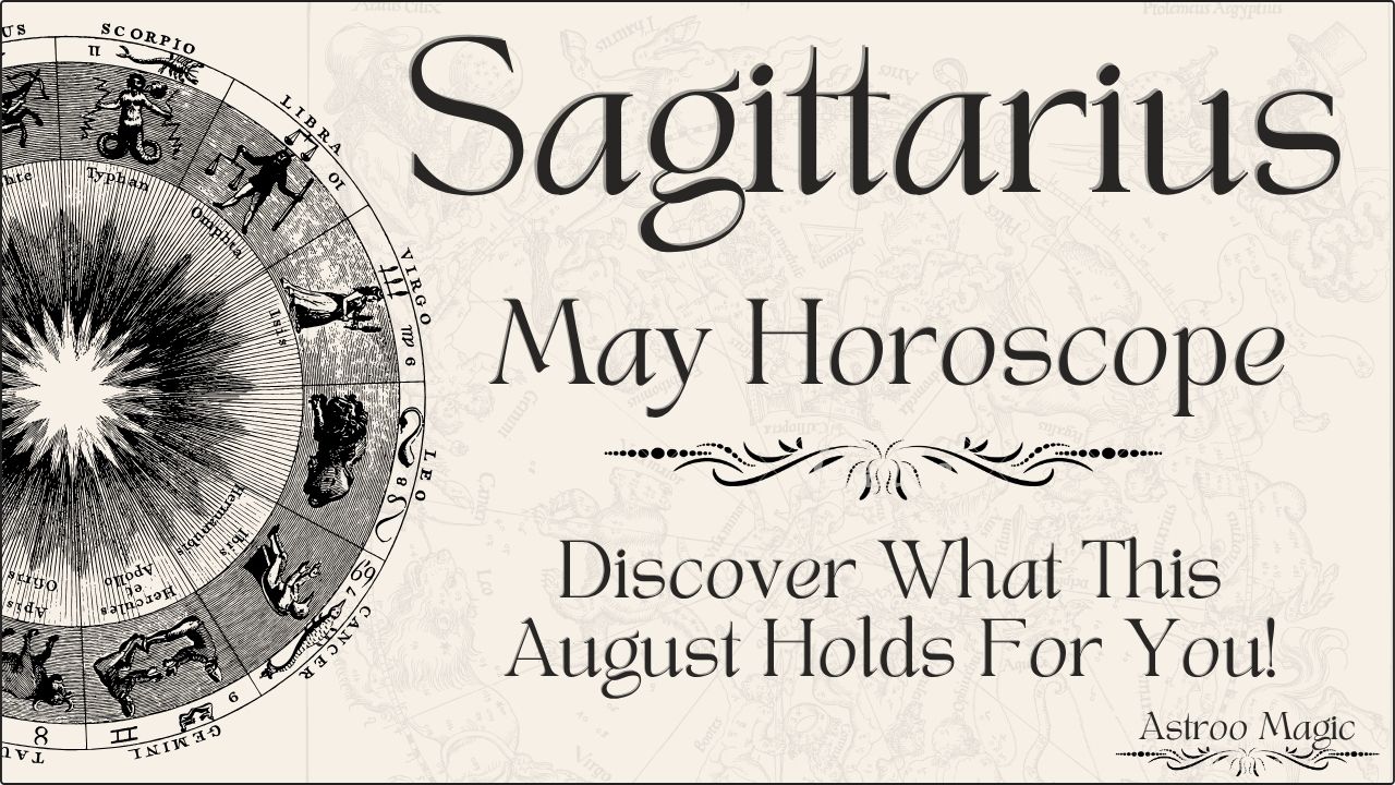 Sagittarius May Horoscope 2026