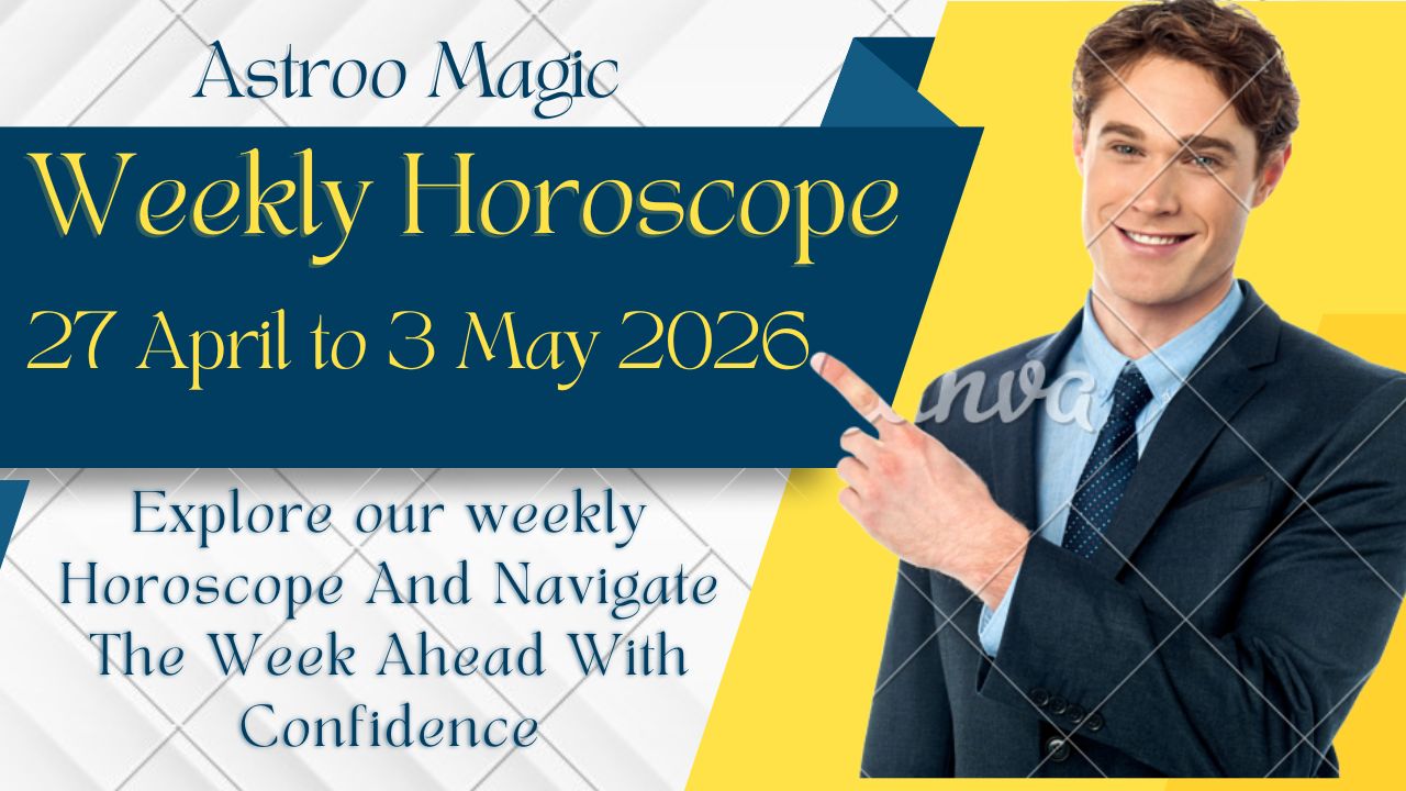 Weekly Horoscope May 2026