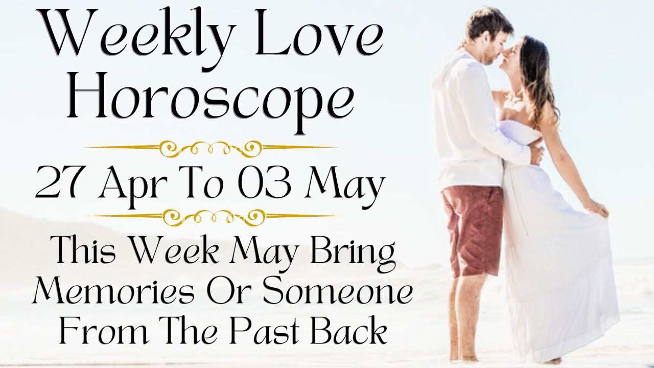 Weekly Love Horoscope May 2026