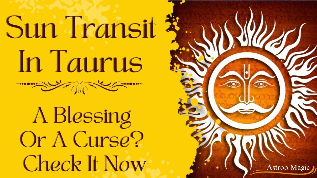 Sun Transit In Taurus