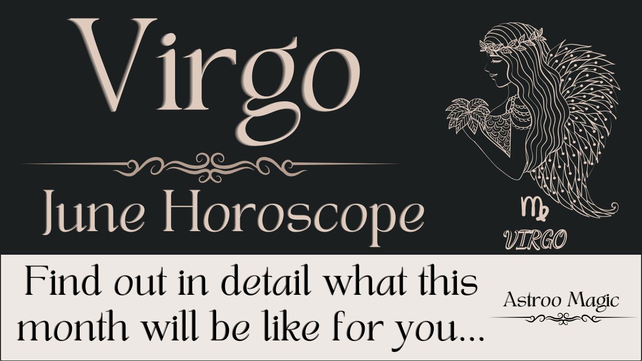 Virgo June Horoscope 2026