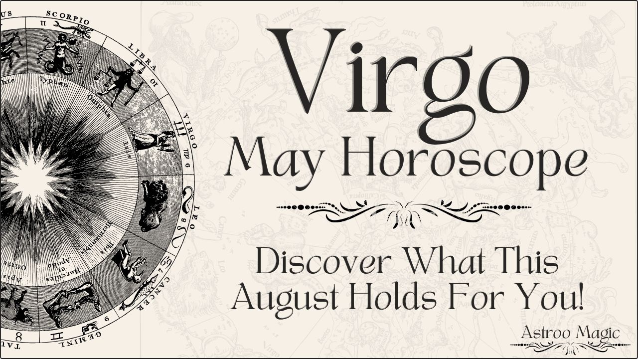 Virgo May Horoscope 2026