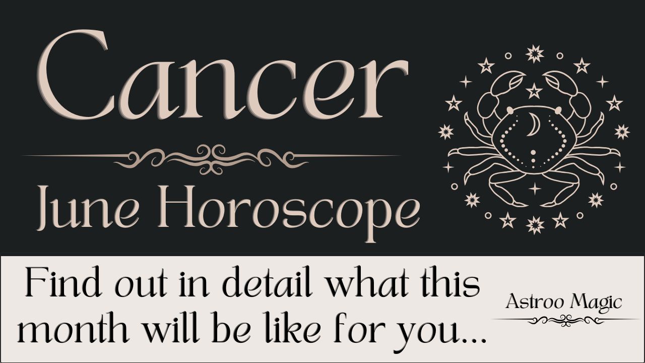 Cancer June Horoscope 2026