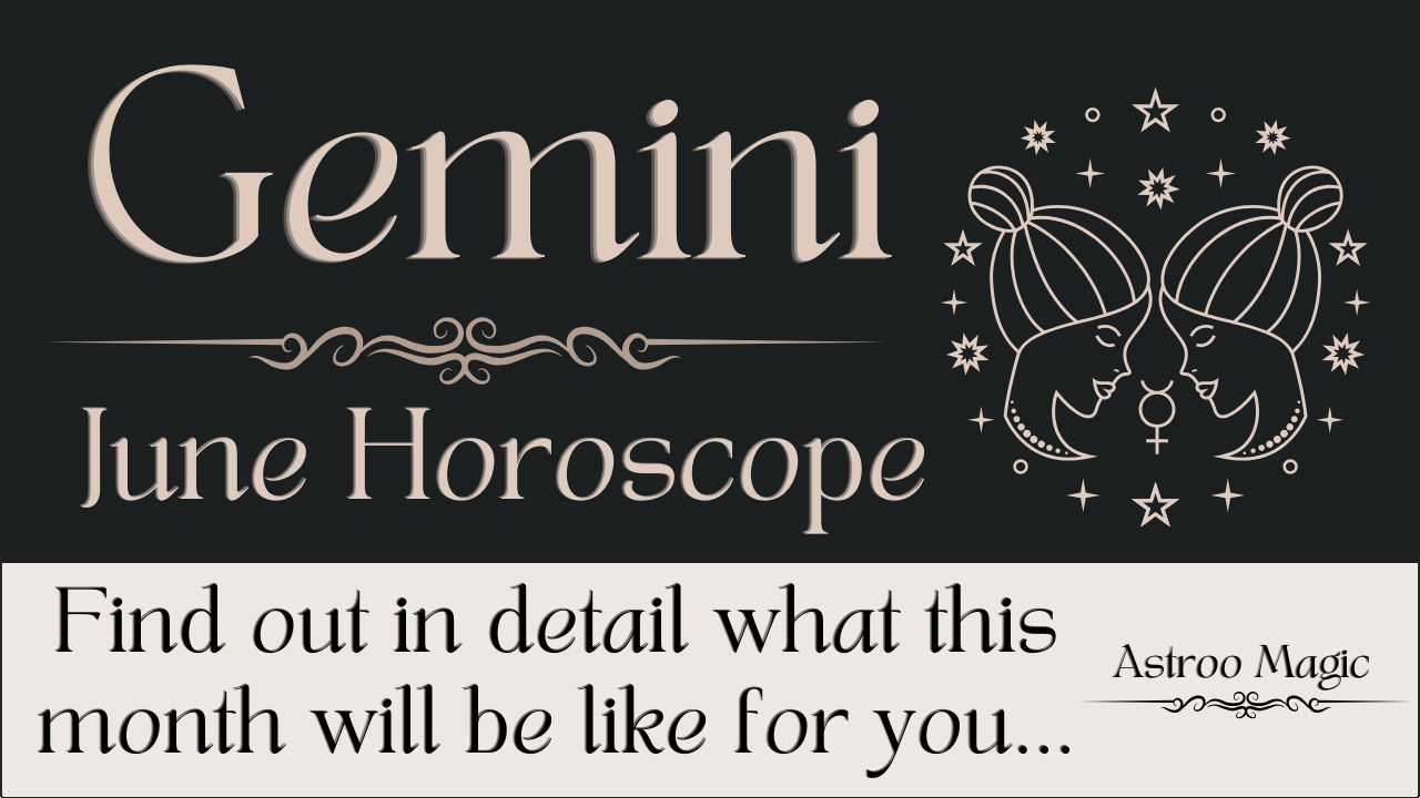 Gemini June Horoscope 2026