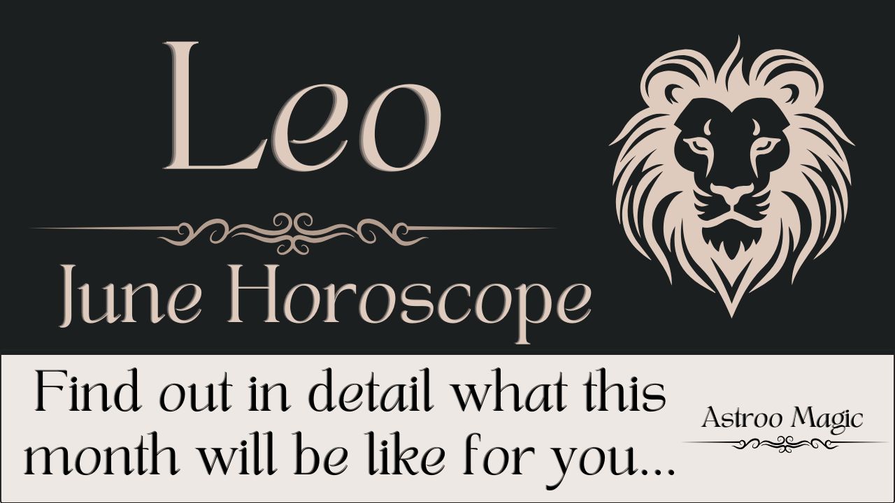Leo June Horoscope 2026
