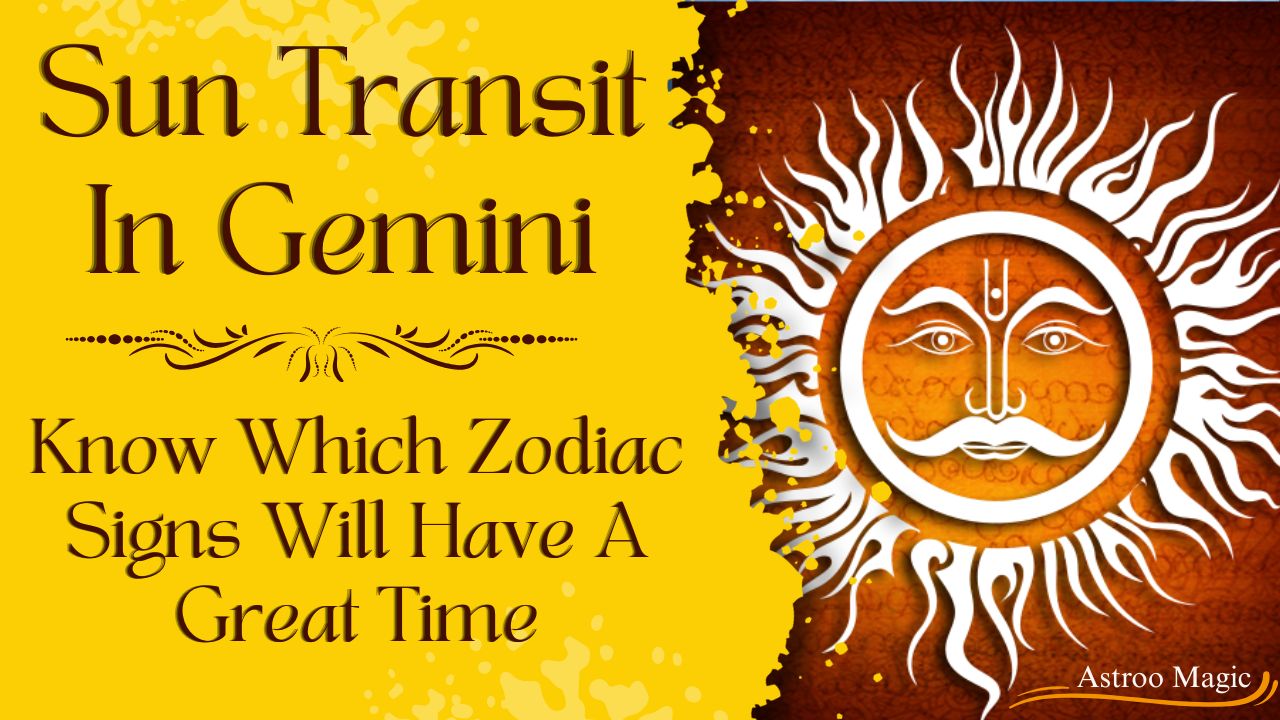 Sun Transit In Gemini 2026