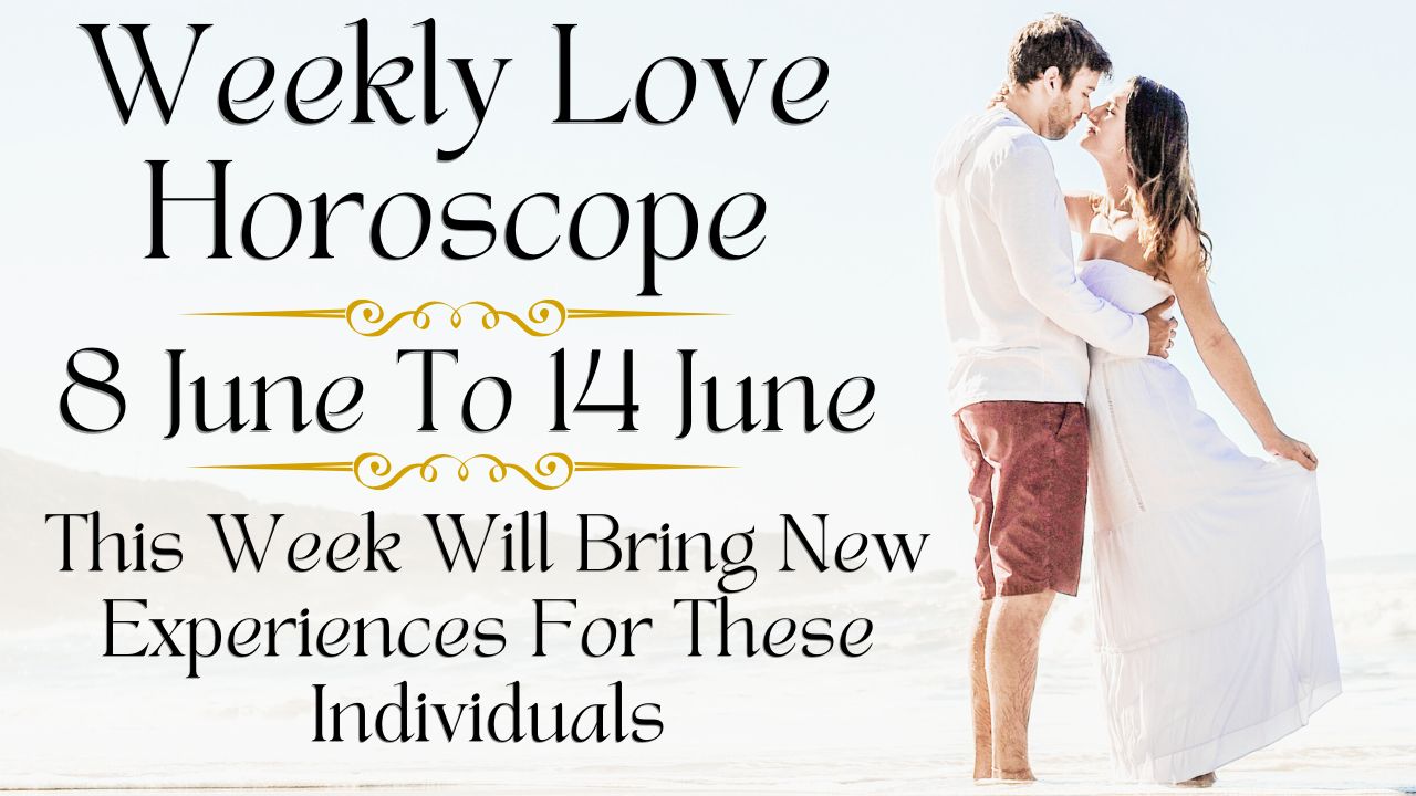 Weekly Love Horoscope